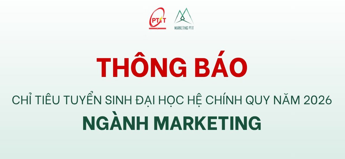 2026 Admission Quotas for Marketing – Posts and Telecommunications Institute of Technology