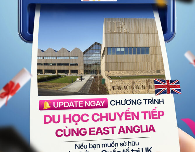 Transfer Program with the University of East Anglia (UEA) – An Opportunity for PTIT Students to Earn an International Degree in the UK